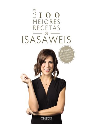cover image of Las 100 mejores recetas de Isasaweis